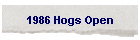 1986 Hogs Open