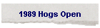 1989 Hogs Open