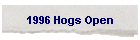 1996 Hogs Open