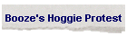 Booze's Hoggie Protest
