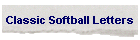 Classic Softball Letters