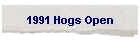 1991 Hogs Open