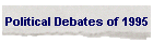 Political Debates of 1995